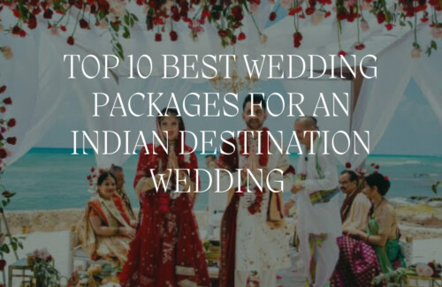 best wedding packages for an indian destination wedding in mexico